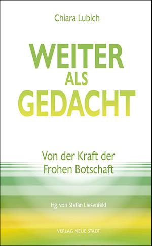 Cover for Chiara Lubich · Weiter Als Gedacht (Book)