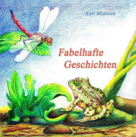 Cover for Miziolek · Fabelhafte Geschichten (Book)