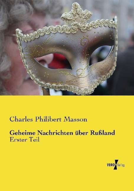 Cover for Masson · Geheime Nachrichten über Rußland (Book)