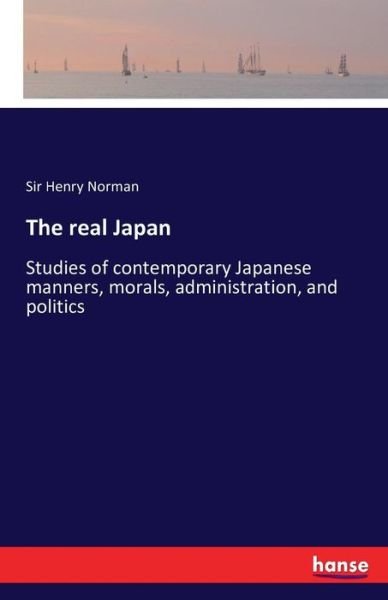 The real Japan - Norman - Bücher -  - 9783742827302 - 9. August 2016