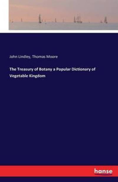 Cover for Lindley · The Treasury of Botany a Popula (Book) (2016)