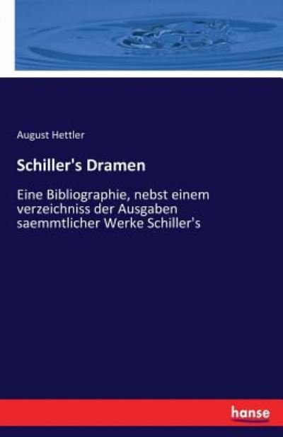 Cover for Hettler · Schiller's Dramen (Buch) (2021)