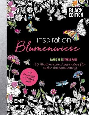 Cover for Edition Michael Fischer · Black Edition: Blumenwiese - 50 Motive zum Ausmalen für mehr Entspannung (Paperback Book) (2022)