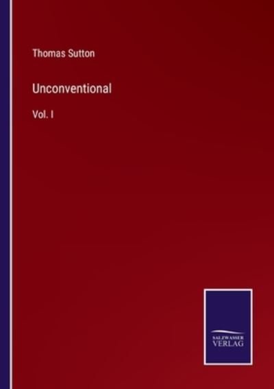 Cover for Thomas Sutton · Unconventional (Taschenbuch) (2022)