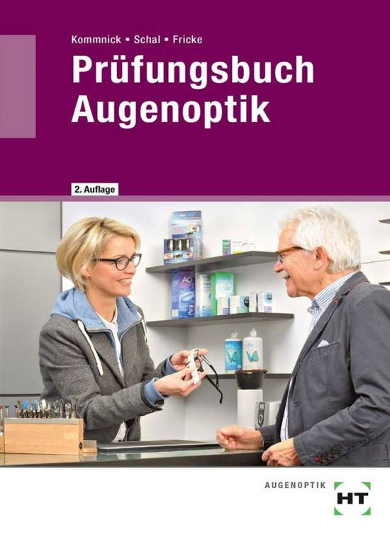 Cover for Kommnick · Prüfungsbuch Augenoptik (Book)