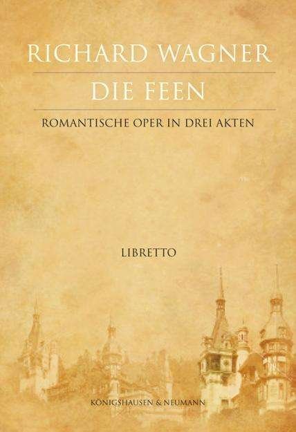 Cover for Richard Wagner · Wagner:die Feen (Book)