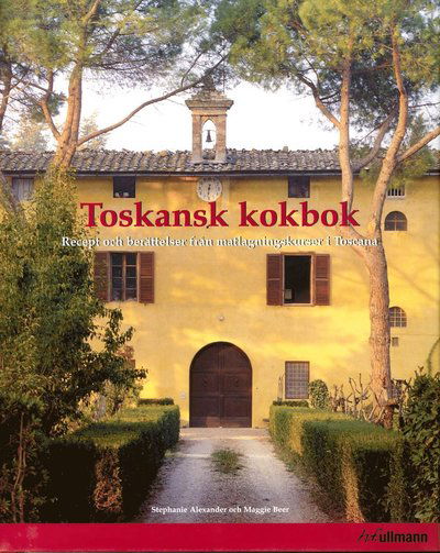 Toskansk kokbok : Recept och berättelser från matlagningskurser i Toscana - Maggie Beer - Książki - Stevali - 9783833147302 - 18 września 2013