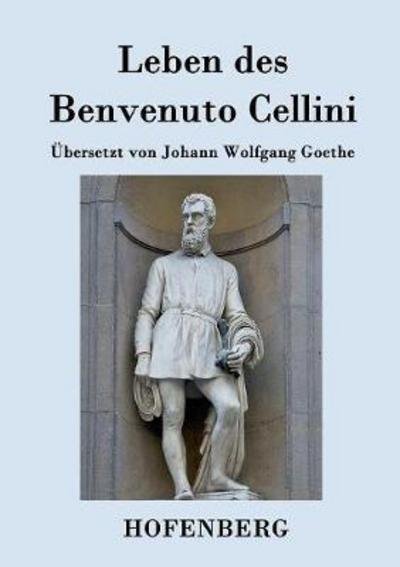 Cover for Cellini · Leben des Benvenuto Cellini, fl (Bog) (2016)