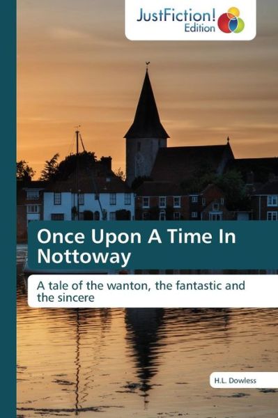 Cover for Dowless H L · Once Upon a Time in Nottoway (Paperback Book) (2015)