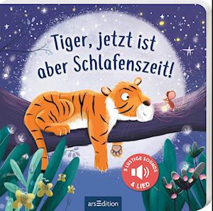 Cover for Joschi Mühl · Tiger, jetzt ist aber Schlafenszeit! (Book) (2024)