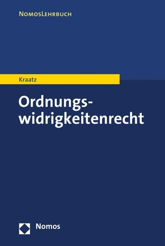Cover for Kraatz · Ordnungswidrigkeitenrecht (Book) (2020)