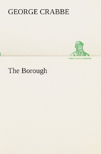 Cover for George Crabbe · The Borough (Tredition Classics) (Paperback Book) (2013)
