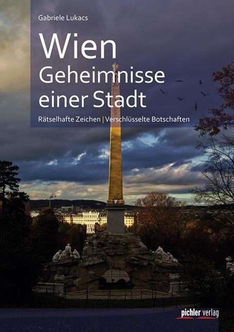 Cover for Lukacs · Wien. Geheimnisse einer Stadt (Buch)