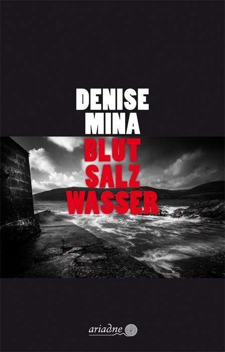 Cover for Mina · Blut Salz Wasser (Bog)