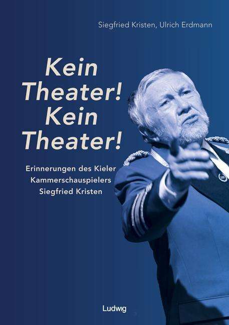 Cover for Kristen · &quot;Kein Theater! Kein Theater!&quot; - (Book)