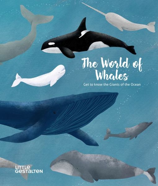 Cover for Dobell · The World of Whales: Get to Know the Giants of the Ocean (Hardcover Book) (2020)