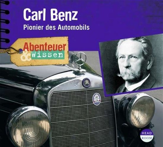 Cover for Robert Steudtner · Carl Benz - Pionier des Automo (CD)