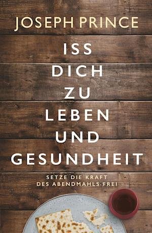 Iss dich zu Leben und Gesundheit - Prince - Bøger -  - 9783959331302 - 