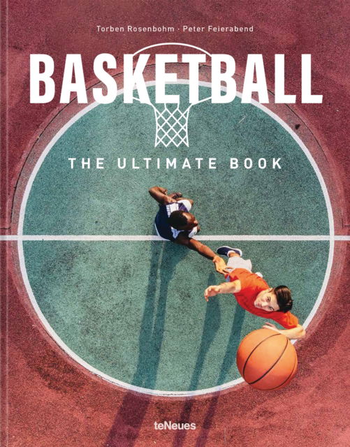 Cover for Peter Feierabend · Basketball: The Ultimate Book - The Ultimate Book (Hardcover Book) (2025)