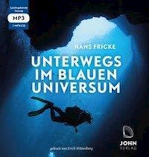 Cover for Fricke · Unterwegs.blauen Universum.MP3 (Bok)
