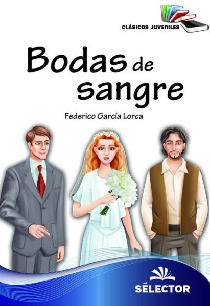 Cover for Federico Garcia Lorca · Bodas De Sangre (Adaptacion) (Pocketbok) (2018)