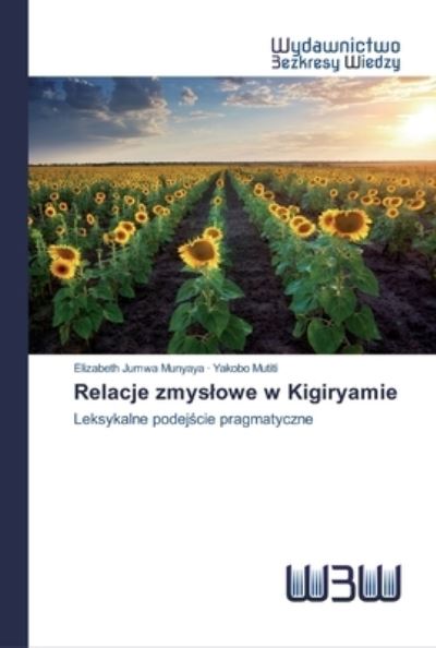 Cover for Munyaya · Relacje zmyslowe w Kigiryamie (Buch) (2020)