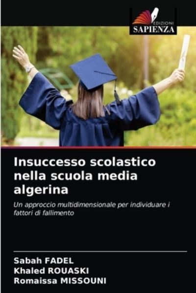 Cover for Sabah Fadel · Insuccesso scolastico nella scuola media algerina (Paperback Book) (2021)
