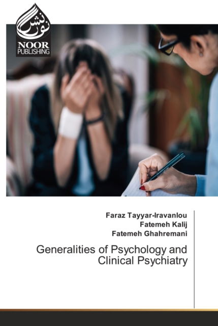 Cover for Faraz Tayyar-Iravanlou · Generalities of Psychology and Clinical Psychiatry (Paperback Book) (2021)