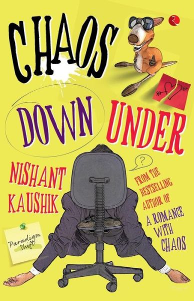 Chaos Down Under - Nishant Kaushik - Książki - Rupa Publications - 9788129124302 - 1 września 2014