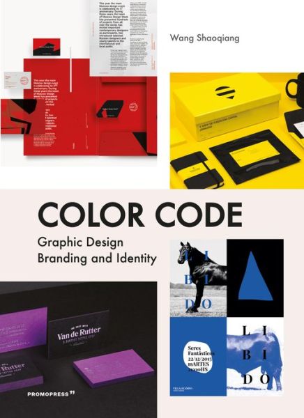 Color Code: Graphic Design, Branding and Identity - Shaoqiang Wang - Böcker - Promopress - 9788417412302 - 12 maj 2020