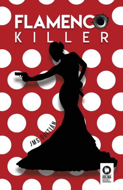 Cover for Jose Miguel Sanchez Guitian · Flamenco killer (Paperback Book) (2020)