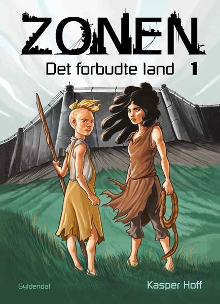 Cover for Kasper Hoff · Zonen 1 - Det forbudte land (Gebundesens Buch) [1. Ausgabe] [Indbundet] (2014)