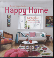 Cover for Charlotte Hedeman Gueniau · Happy Home (Bok) [1. utgave] (2013)