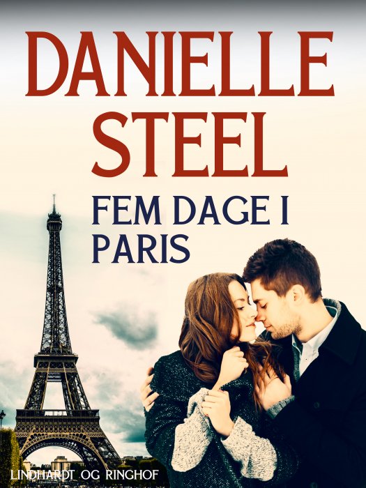 Cover for Danielle Steel · Fem dage i Paris (Sewn Spine Book) [2.º edición] (2018)