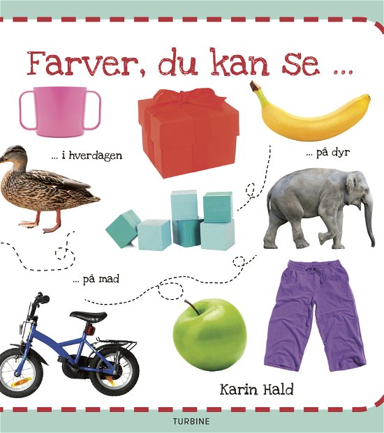 Cover for Karin Hald · Farver, du kan se (Pappbok) [1:a utgåva] (2019)