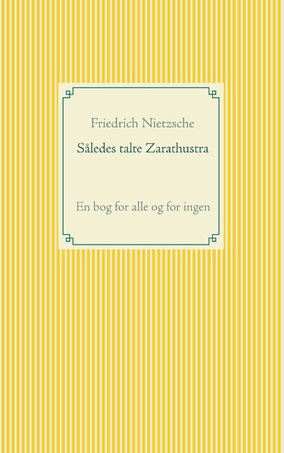 Cover for Friedrich Nietzsche · Således talte Zarathustra (Paperback Book) [1e uitgave] (2019)