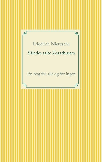Cover for Friedrich Nietzsche · Således talte Zarathustra (Paperback Bog) [1. udgave] (2019)