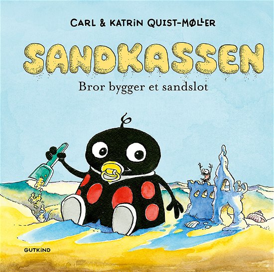 Cover for Carl &amp; Katrin Quist-Møller · Sandkassen: Sandkassen. Bror bygger et sandslot (Bound Book) [1st edition] (2023)
