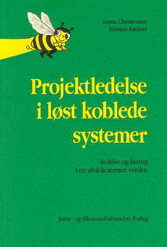 Cover for Mfl Kreiner K · Projektledelse i løst koblede systemer (Poketbok) [1:a utgåva] (1991)