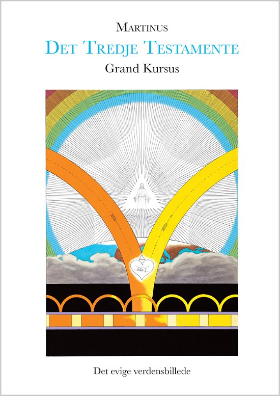 Cover for Martinus · Det  Tredje Testamente: Grand Kursus (Hardcover Book) [1. Painos] (2018)