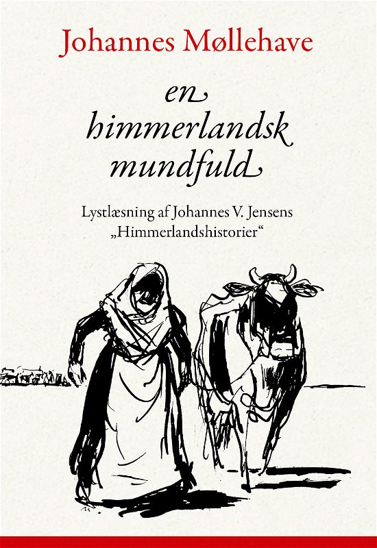 Cover for Johannes Møllehave · En himmerlandsk mundfuld (Bound Book) [1th edição] (2010)