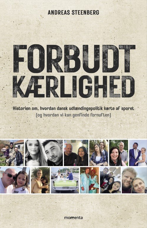 Forbudt kærlighed - Andreas Steinberg - Books - Forlaget Momenta - 9788793622302 - September 7, 2021