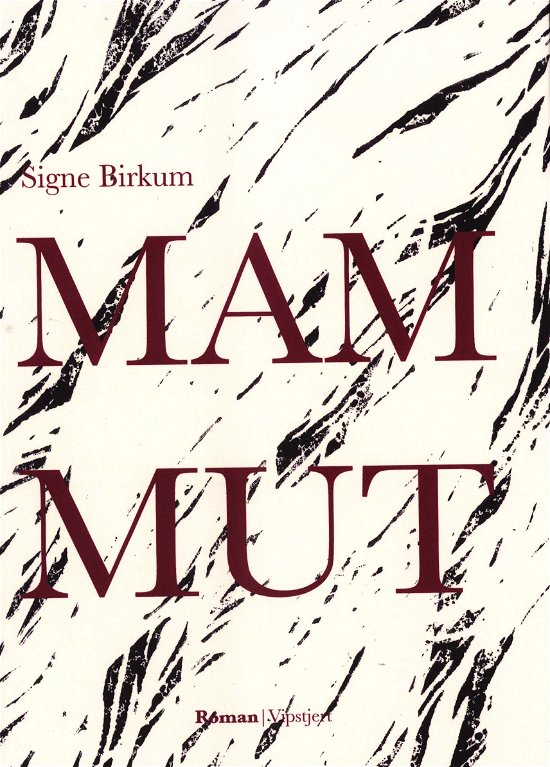 Cover for Signe Birkum · Mammut (Sewn Spine Book) [1st edition] (2018)