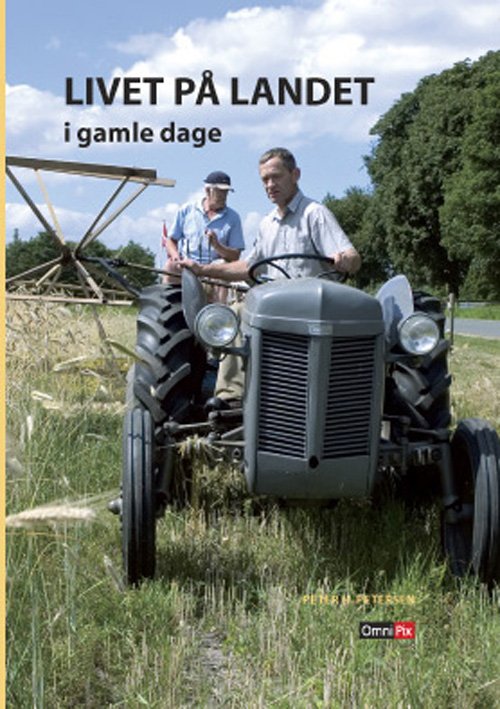 Cover for Peter H. Petersen · Livet på landet (Hardcover Book) [1e uitgave] [Hardback] (2011)