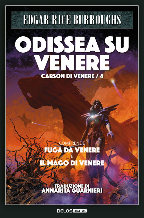 Cover for Edgar Rice Burroughs · Odissea Su Venere: Fuga Su Venere-Il Mago Di Venere. Carson Di Venere #04 (Bok)