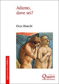 Cover for Enzo Bianchi · Adamo Dove Sei? (Book)