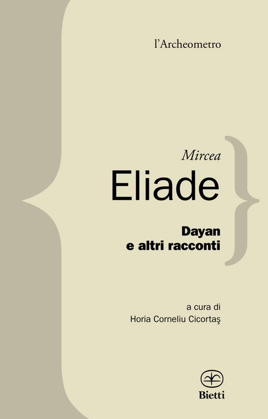 Dayan E Altri Racconti - Mircea Eliade - Books -  - 9788882483302 - 