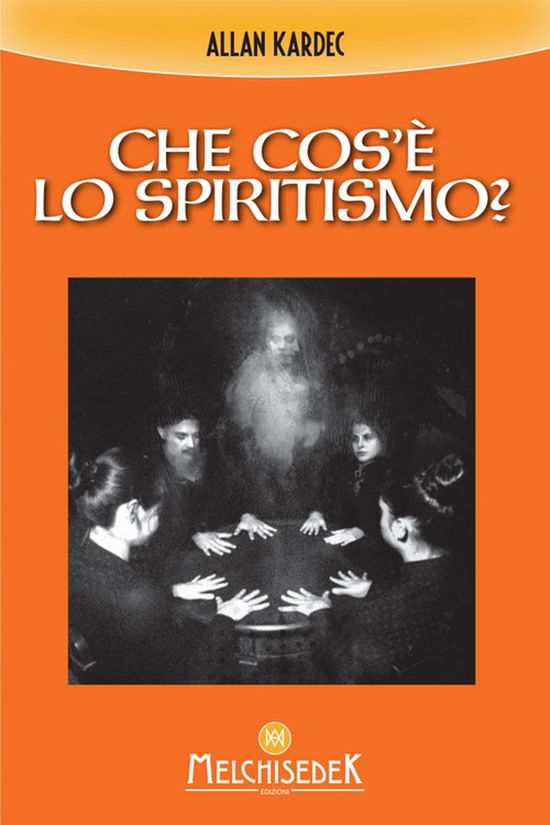 Cover for Allan Kardec · Che Cos'e Lo Spiritismo? (Book)