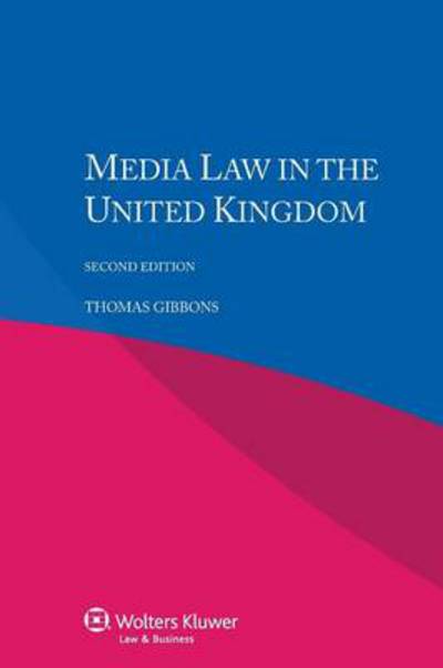 Cover for Thomas Gibbons · Media Law in the United Kingdom (Taschenbuch) [2 New edition] (2014)