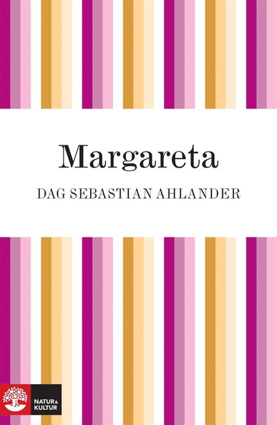 Cover for Dag Sebastian Ahlander · Margareta : drottningen som visste vad hon ville (ePUB) (2010)